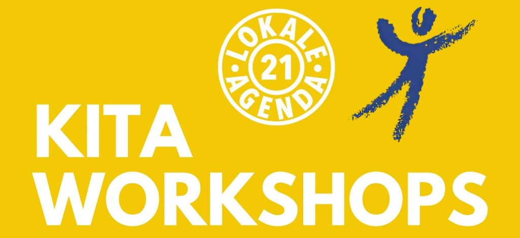 Logo der Lokalen Agenda 21 und "Kita Workshops"
